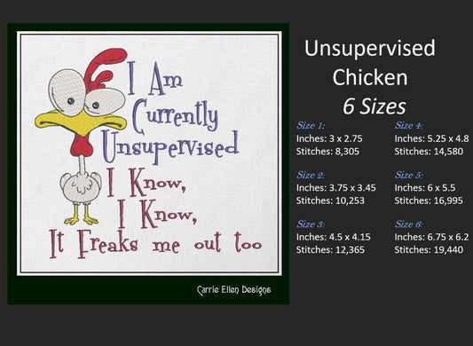 Cartoon Chicken Machine Embroidery Design – "Currently Unsupervised" Funny Saying – 6 Sizes (1342)