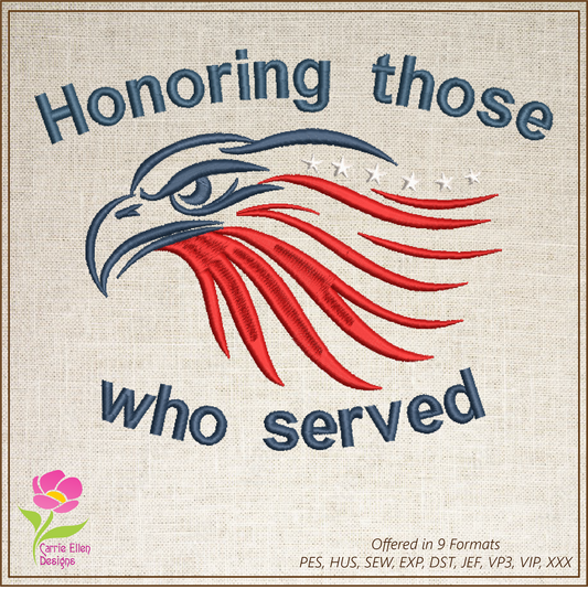 Veteran's Memorial Day Machine Embroidery Design, Honoring Those Who Served Embroidery Design, American Patriotic Eagle, 6 Sizes (0257)