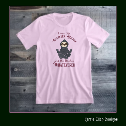 Sloth Machine Embroidery Design – "Whatever Bitches" Sloth Meditating Design – Funny Sarcastic Quote – 6 Sizes (1202)