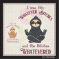 Sloth Machine Embroidery Design – "Whatever Bitches" Sloth Meditating Design – Funny Sarcastic Quote – 6 Sizes (1202)