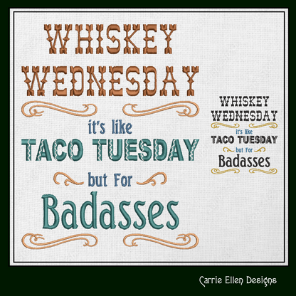 Whiskey Wednesday Taco Tuesday Machine Embroidery Design | Food and Drink Quote Pattern, 6 Sizes (1724)