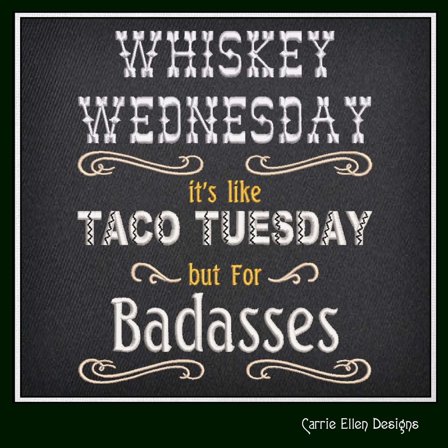 Whiskey Wednesday Taco Tuesday Machine Embroidery Design | Food and Drink Quote Pattern, 6 Sizes (1724)
