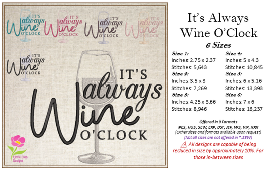 It’s Always Wine O’Clock Machine Embroidery Design | Wine Glass Embroidered Sayings | Fun Wine Quotes Embroidery | 6 Sizes (0591)