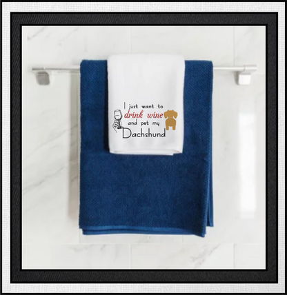 Wine and Dachshund Embroidery Design – Drink Wine & Pet My Dachshund Quote, Dog Lover Machine Embroidery, 4 Sizes (0433)