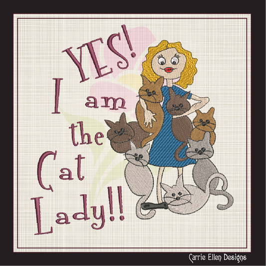 Yes I Am The Cat Lady Embroidery Design – Funny Cartoon Saying for Kitchen Aprons & Gifts, 8 Sizes (1077)