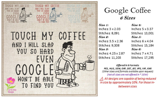 Touch My Coffee Google Machine Embroidery Design Saying – Funny Man with Newspaper & Coffee Quote, 6 Sizes (0610)