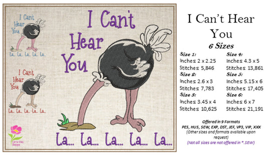 I Can’t Hear You Ostrich Embroidery Design – Head in the Sand Saying – Funny Bird Machine Embroidery File, 6 Sizes (0674)