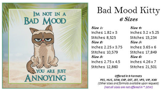 I’m Not in a Bad Mood Cat Embroidery Design – Grumpy Cat Saying – Humorous Machine Embroidery File, 6 Sizes (0668)