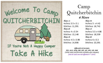 Camp Quitcherbitchin Machine Embroidery Design | Funny Camping Saying | Humorous Quote Embroidery Design | 6 Sizes (0701)