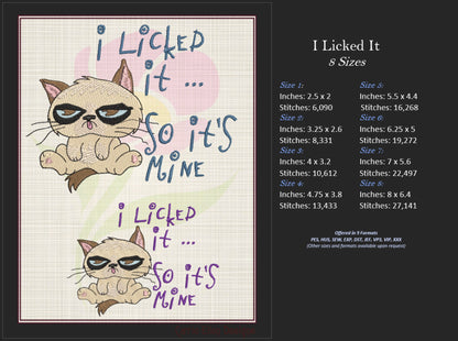 Grumpy Cat Machine Embroidery Design | I Licked It, It's Mine Embroidered Saying | Humorous Sayings & Quotes | 8 Sizes (0845)