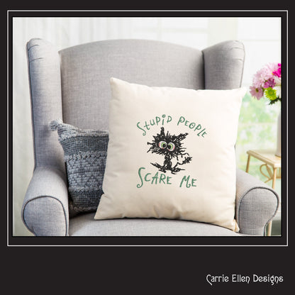 Stupid People Scare Me Cat Machine Embroidery Design | Sarcastic Black Cat Saying | Funny Neurotic Cat Quote | 6 Sizes (1801)