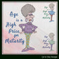 Funny Machine Embroidery Design | "Age is a High Price for Maturity" Humorous Quote | Sarcastic Saying Embroidery for Adults | 6 Sizes (1906)