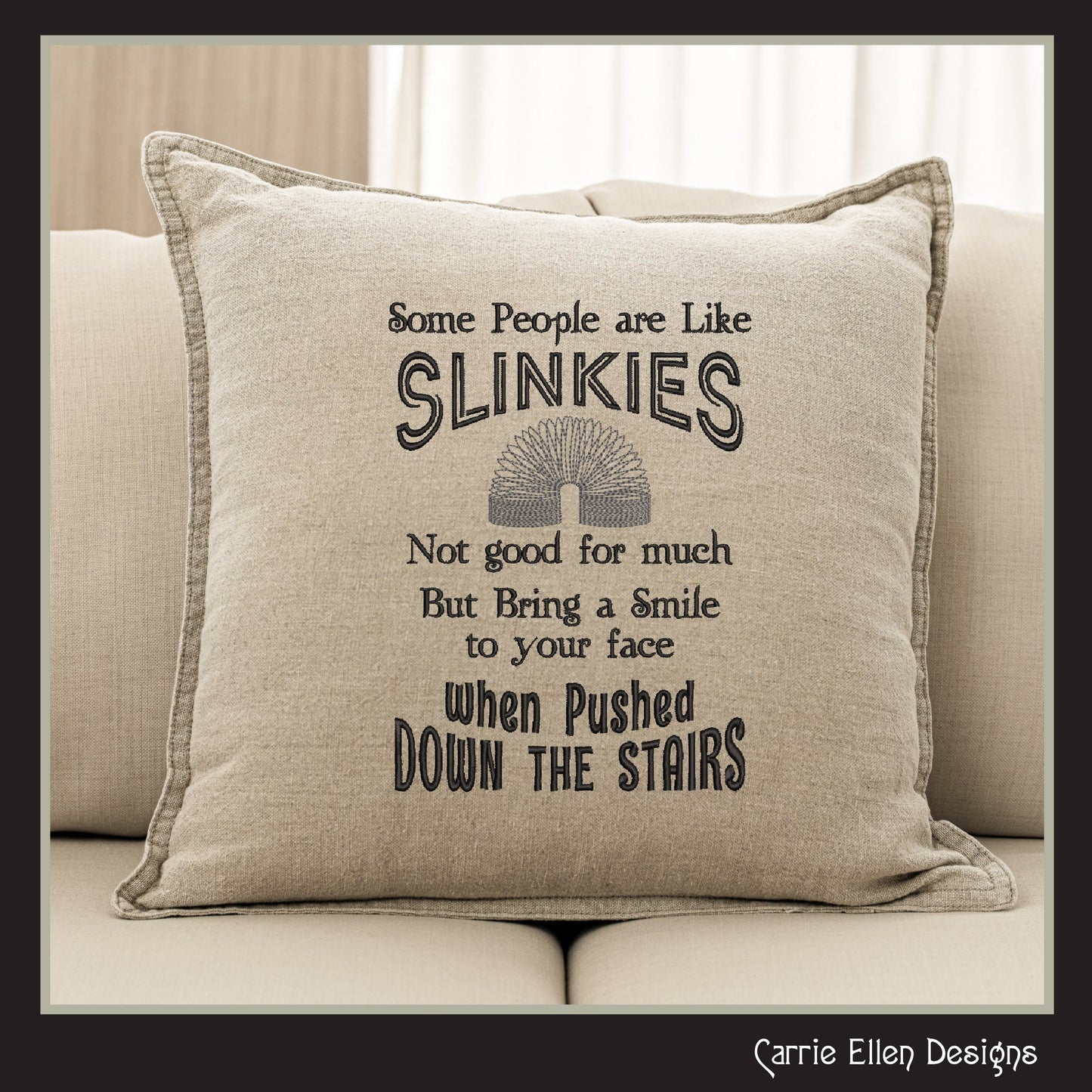 People Are Like Slinkies Machine Embroidery Design Saying, Sarcastic Pop Culture Quotes, Slinky Toy Design, 6 Sizes (2342)