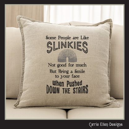 People Are Like Slinkies Machine Embroidery Design Saying, Sarcastic Pop Culture Quotes, Slinky Toy Design, 6 Sizes (2342)