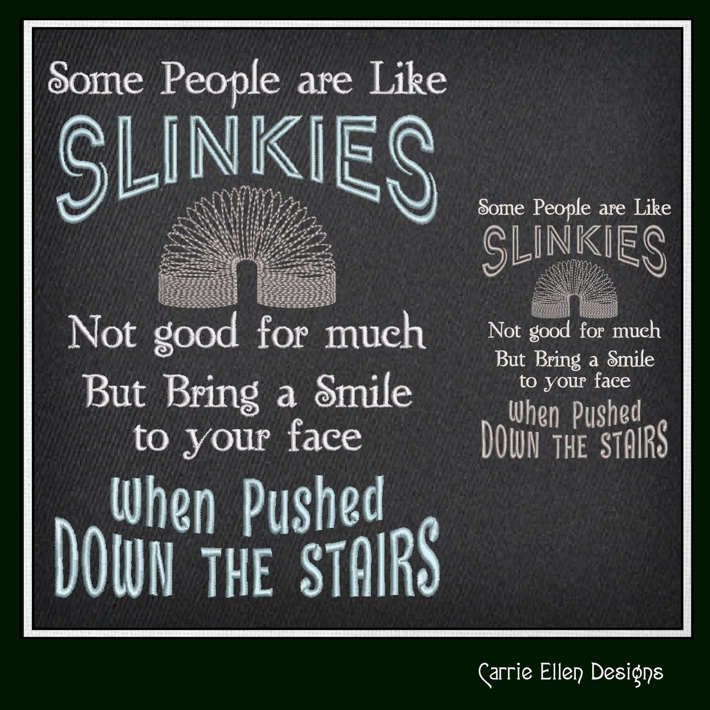 People Are Like Slinkies Machine Embroidery Design Saying, Sarcastic Pop Culture Quotes, Slinky Toy Design, 6 Sizes (2342)