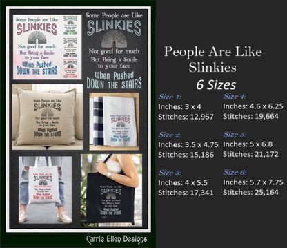 People Are Like Slinkies Machine Embroidery Design Saying, Sarcastic Pop Culture Quotes, Slinky Toy Design, 6 Sizes (2342)