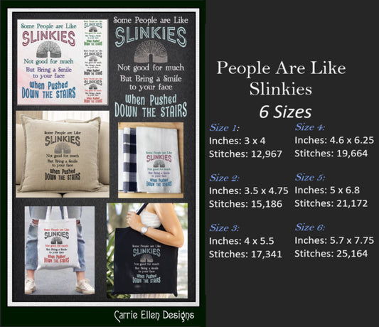 People Are Like Slinkies Machine Embroidery Design Saying, Sarcastic Pop Culture Quotes, Slinky Toy Design, 6 Sizes (2342)