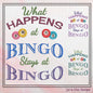 What Happens At Bingo Embroidery Design, Machine Embroidery Design, Sarcastic Bingo Game Saying, 6 Sizes (2392)