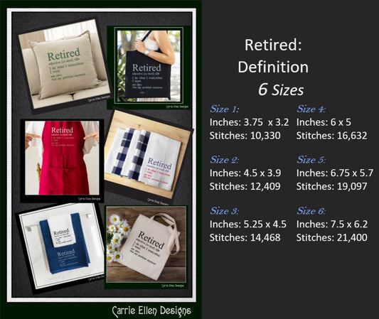 Retired Definition Embroidery Design, Machine Embroidery Design, Snarky Retirement Saying, 6 Sizes (2391)