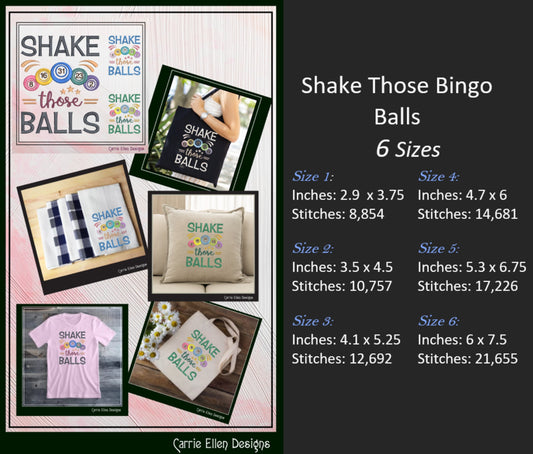 Shake Those Balls Machine Embroidery Design, Bingo Balls, Snarky Sarcastic Bingo Saying Design, 6 Sizes (2383)