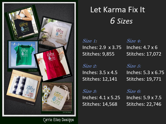 Let Karma Fix It Embroidery Design Saying. Machine Embroidery Design, Funny Sarcastic Karma Quote, 6 Sizes (2399)