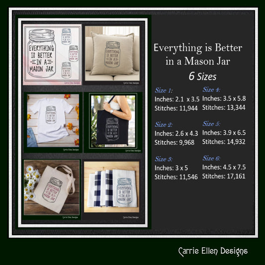 Everything Is Better In A Mason Jar Machine Embroidery Saying, Line Art Sketch, Funny Southern Quote, 6 Sizes (2506)