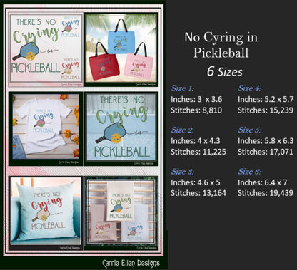 Pickleball Machine Embroidery Design, No Crying in Pickleball Embroidery Saying, Fun Sport Design, 6 Sizes (2772)