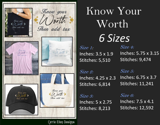 Know Your Worth Machine Embroidery Design Saying, Add Tax Snarky Funny Woman Empowerment Quote, 6 Sizes (2210)