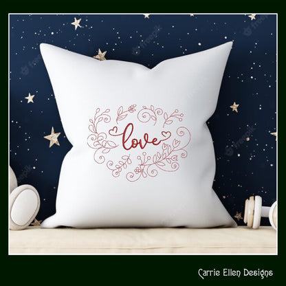 Love Machine Embroidery Design – Valentine’s Day Holiday Pattern, Romantic Doodle Floral Vines, 6 Sizes (3130)
