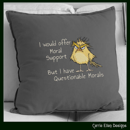 Questionable Morals Machine Embroidery Design, Grumpy Bird, Offer Moral Support Snarky Sarcastic Humor Design, 6 Sizes (3138)