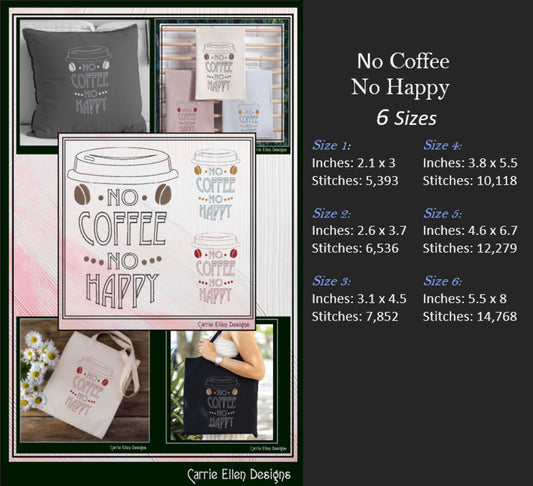 Coffee Machine Embroidery Design, No Coffee No Happy Open Lined Design, Take Out Coffee Cup Pattern, 6 Sizes (3182)