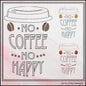 Coffee Machine Embroidery Design, No Coffee No Happy Open Lined Design, Take Out Coffee Cup Pattern, 6 Sizes (3182)