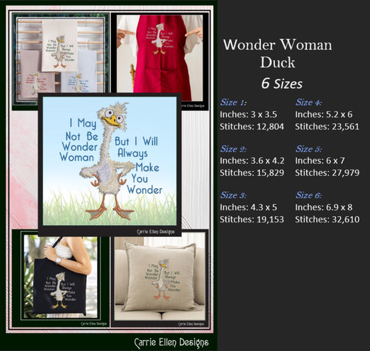 Silly Duck Embroidery Design Saying – “I May Not Be Wonder Woman” Snarky Quote Pattern, 6 Sizes (3237)