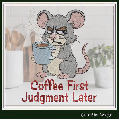 Coffee First Judgement Later Machine Embroidery Design, Sarcastic Humor Saying, 6 Sizes (3854)
